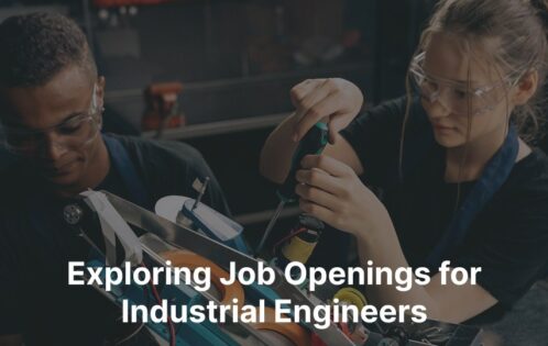Exploring Job Openings for Industrial Engineers